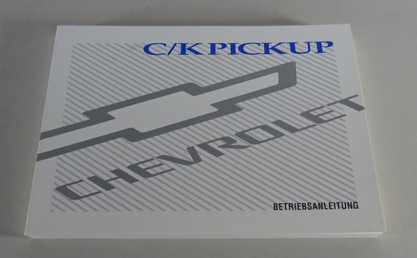 Betriebsanleitung Handbuch Chevrolet C/K Pickup Stand 1997 auf Deutsch