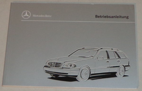 Betriebsanleitung Mercedes Benz C-Klasse S202 T-Modell von 04/1996