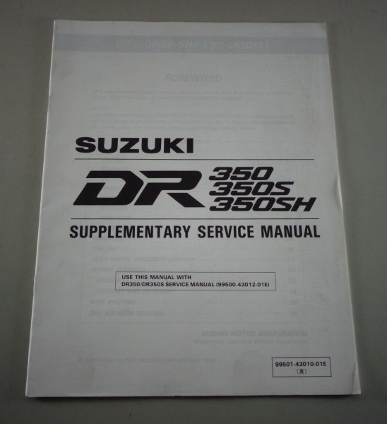 Workshop Manual Supplement / Nachtrag Suzuki DR 350 / 350 S / 350 SH from 1992