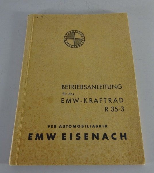 Betriebsanleitung / Handbuch Motorrad EMW R 35-3 Stand 02/1953