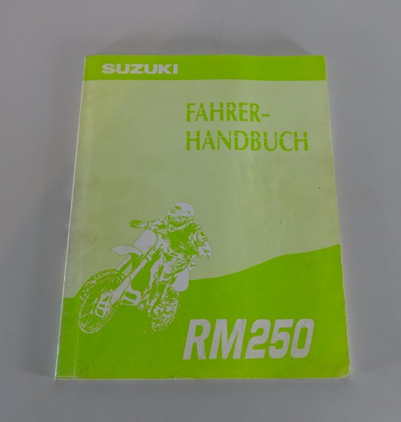 Werkstatthandbuch + Fahrerhandbuch Suzuki RM 250 Stand 09/1993