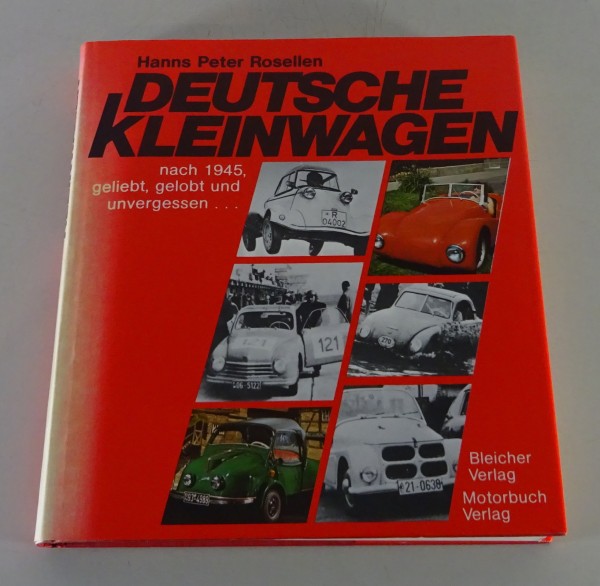 Bildband Deutsche Kleinwagen nach 1945: Geliebt, gelobt und unvergessen