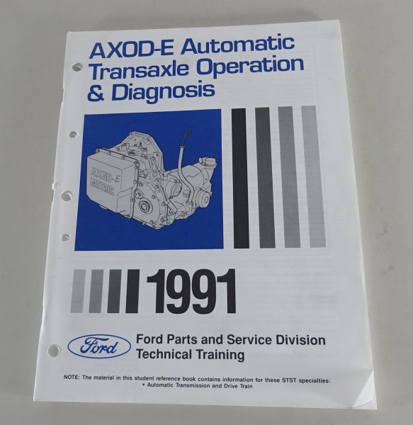 Schulungsunterlage Ford Axod-E Automatik Getriebe Ford (USA) von 1990