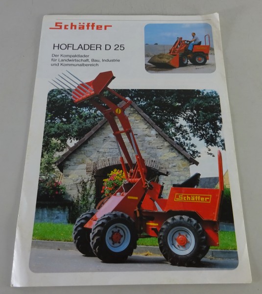 Prospekt / Broschüre Schäffer Hoflader / Kompaktlader D 25