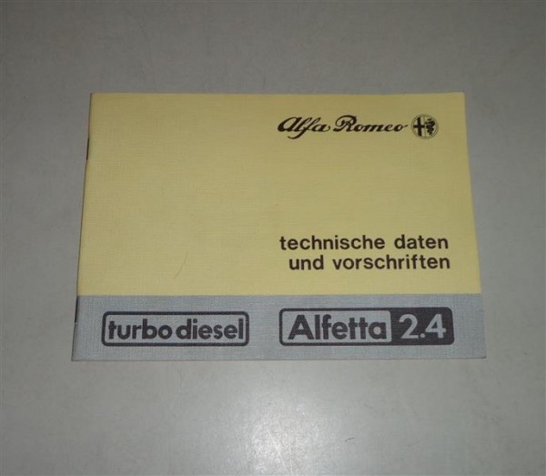 Werkstatthandbuch Daten Alfa Romeo Alfetta 2,4 Liter Turbodiesel - 08/1983
