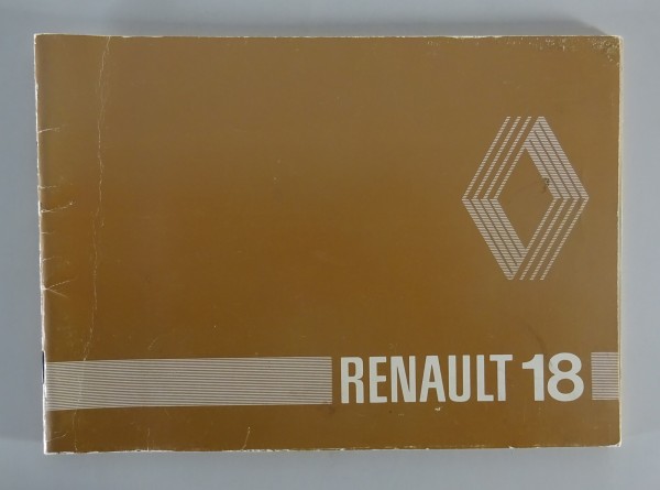 Betriebsanleitung / Handbuch Renault R18 Stand 06/1980