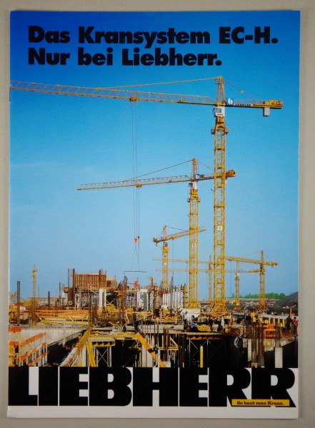 Prospekt / Broschüre Liebherr Das Kransystem EC-H. Stand 05/1996