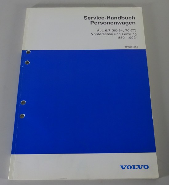 Werkstatthandbuch / Service Handbuch Volvo 850 Vorderachse und Lenkung von 1992