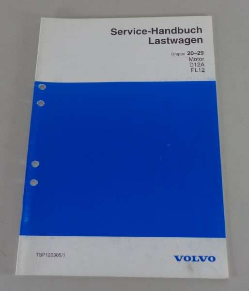 Werkstatthandbuch Volvo LKW FL12 mit Motor D12A von 1995