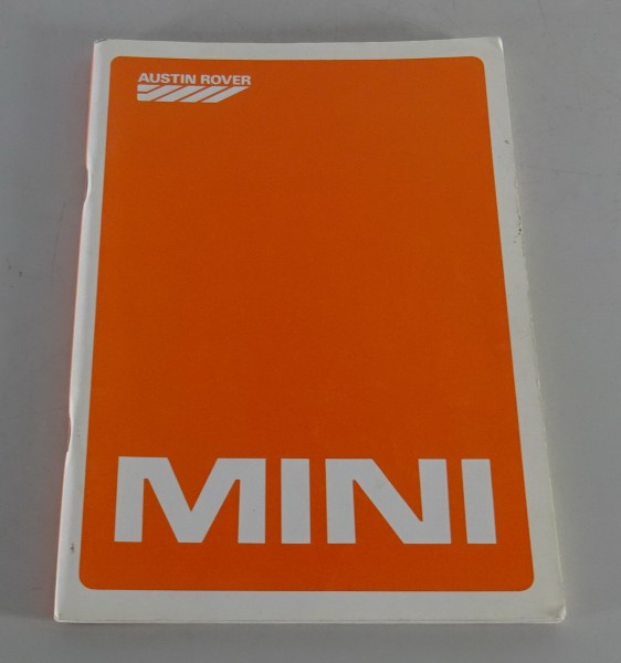 Betriebsanleitung / Handbuch Austin Mini 1000 ccm Stand 04/1986