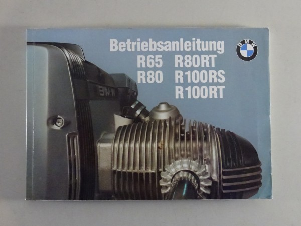 Betriebsanleitung BMW R 65 / 80 / 80 RT / 100 RS / 100 RT Stand 01/1995