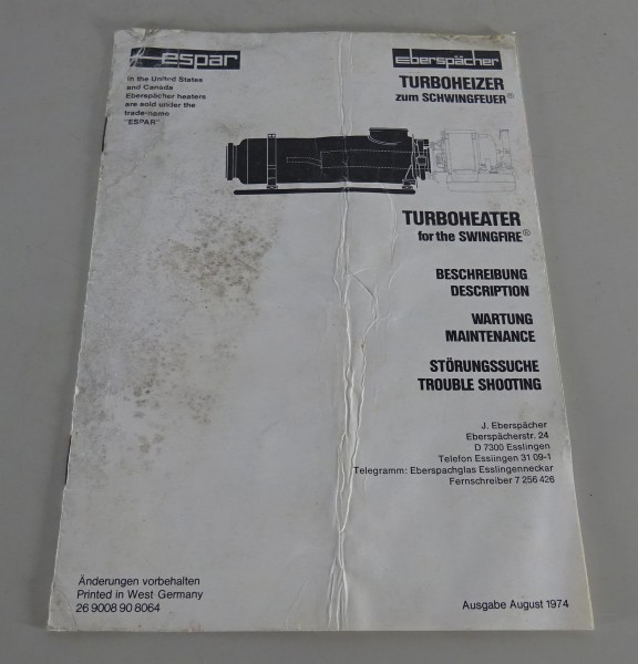 Betriebsanleitung Eberspächer Turboheizer zum Swingfeuer Stand 08/1974