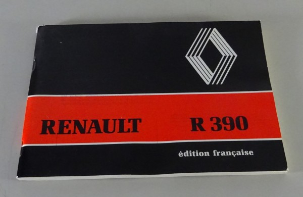 Betriebsanleitung / Handbuch Renault LKW R 390 Stand 07/1985