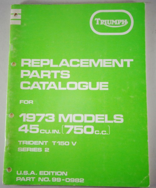 Teilekatalog / Parts list Triumph Trident T150V Serie 2 von 12/1972
