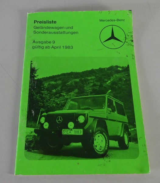 Preisliste Mercedes-Benz G-Modell / G-Klasse W460 gültig ab 04/1983