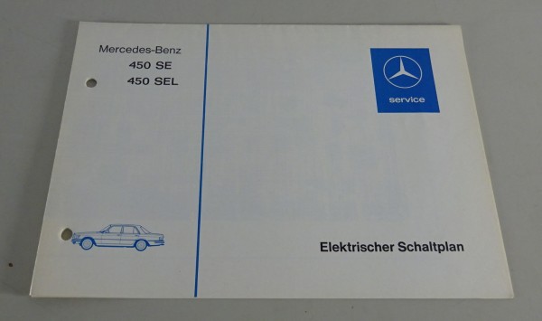 Elektrischer Schaltplan Mercedes W116 450 SE / SEL Einspritzer Stand 08/1973