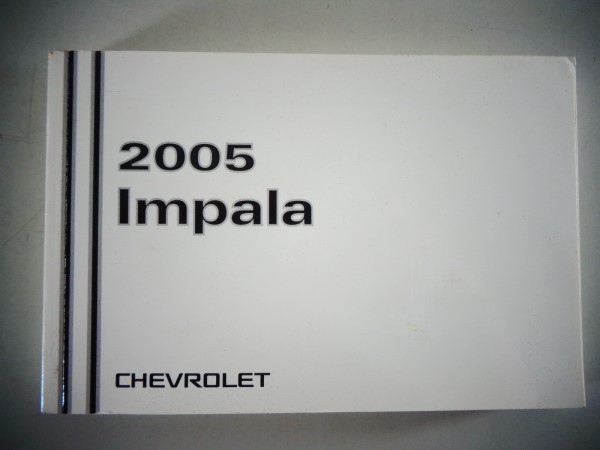 Owner's Manual / Betriebsanleitung Chevrolet Impala Stand 2005