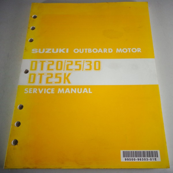 Workshop / Service manual Suzuki Outboard Motor DT20/25/25K/30 printed 03/1992