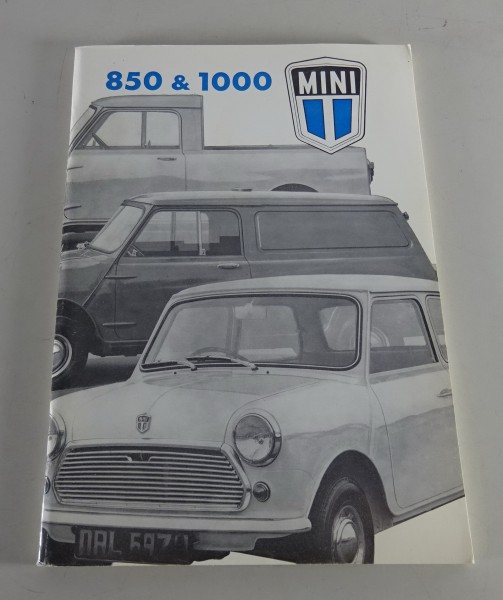 Betriebsanleitung / Handbuch British Leyland Austin Mini 850 / 1000 Stand 4/1973