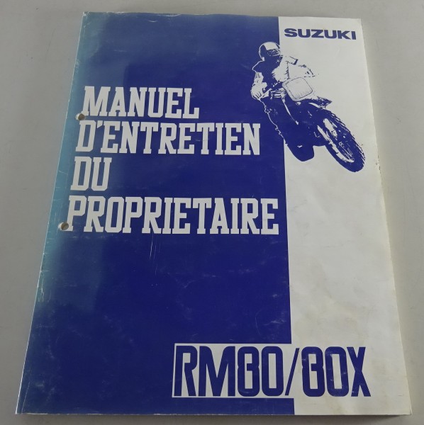 Instructions d'utilisation + manuel d'entretien Suzuki RM 80 / 80X Stand 05/1990