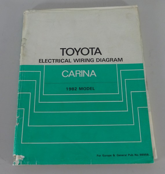 Workshop Manual Toyota Carina electrical wiring diagram 1982 Model