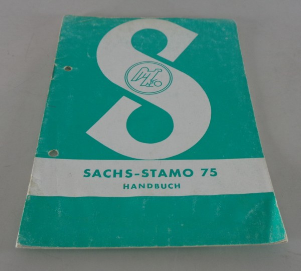 Betriebsanleitung / Handbuch Sachs Motor Sachs Stamo 75 Stand 03/1958