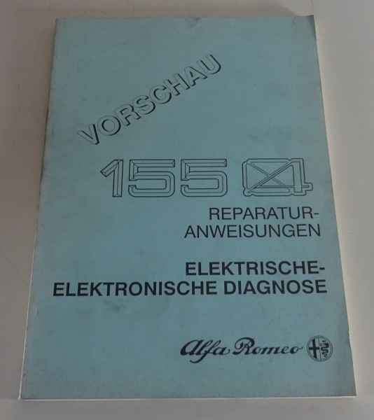 Werkstatthandbuch Diagnose Elektrik Alfa Romeo 155 Q4 Stand 11/1991