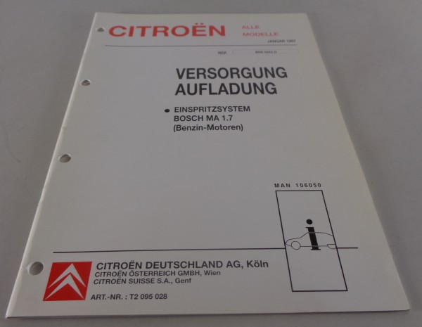 Werkstatthandbuch Citroen Versorgung / Aufladung Einspritzsystem Bosch MA 1.7