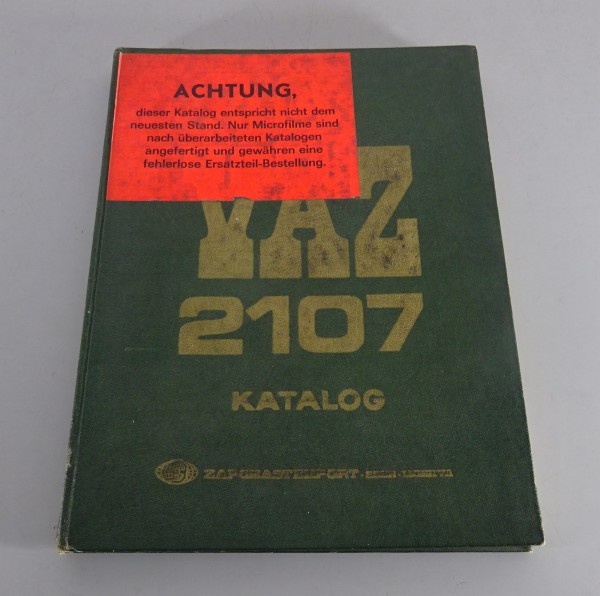Teilekatalog / Ersatzteilliste Lada 1300 / 1500 / 1600 VAZ 2107 Stand 1982