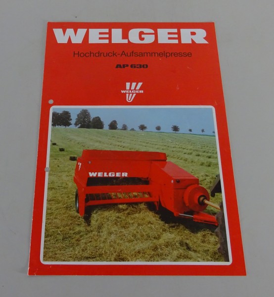 Prospekt / Broschüre Welger Hochdruck-Aufsammelpresse AP 630 Stand 09/1992