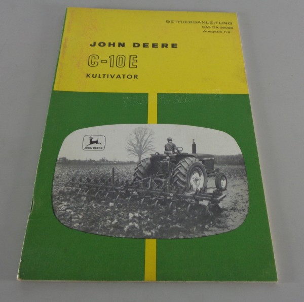 Betriebsanleitung / Handbuch John Deere Kultivator C - 10 E