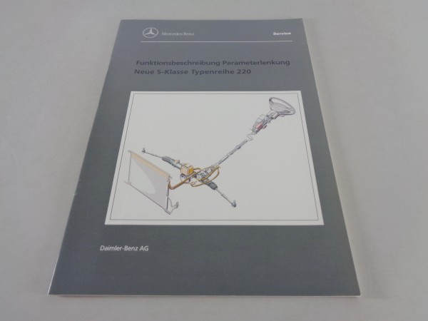 Werkstatthandbuch Funktion Mercedes Benz Parameterlenkung S-Klasse W220 07/1998