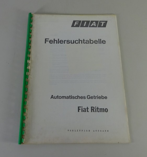 Werkstatthandbuch / Fehlersuchtabelle Fiat Ritmo Automatikgetriebe