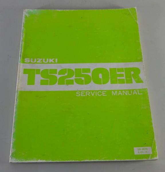 Workshop Manual / Service Manual Suzuki TS 250 ER Stand 11/1980