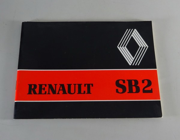 Betriebsanleitung / Handbuch Renault LKW SB 2 Stand 1979