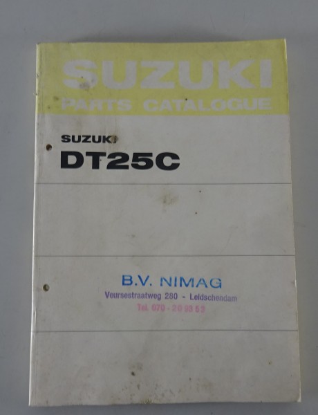Teilekatalog / Parts Catalogue Suzuki DT 25 C Bootsmotor Stand 02/1977