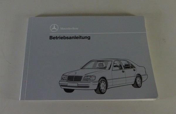 Betriebsanleitung / Handbuch Mercedes-Benz S-Klasse W140 S600 V12 Stand 11/1993