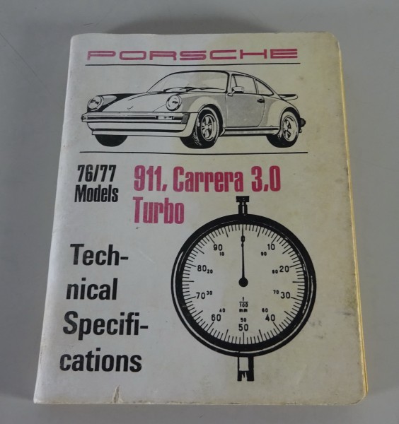 Technical Specifications Porsche 911, Turbo, Carrera 3,0 My. 1976 / 1977