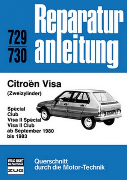 Citroen Visa (Zweizylinder) ab September 1980 -1983