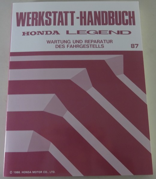 Werkstatthandbuch Honda Legend Wartung und Reparatur des Fahrgestells Stand 1987