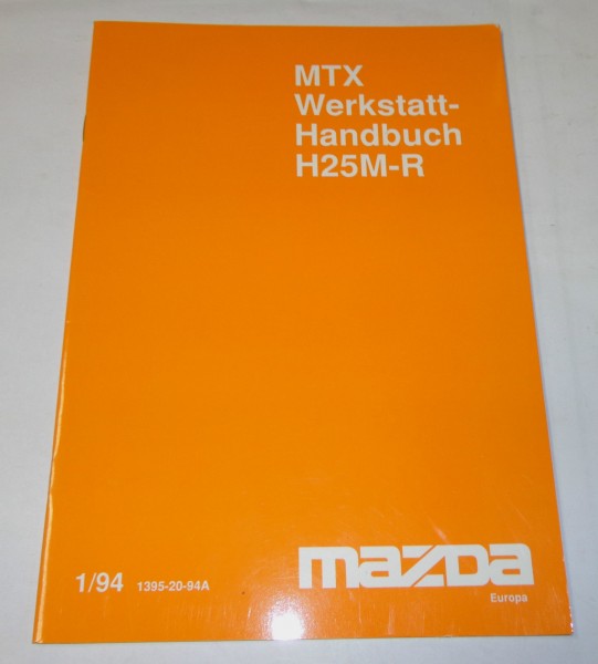 Werkstatthandbuch Mazda Xedos Getriebe Schaltgetriebe MTX 9 H25M-R, St. 01/1994
