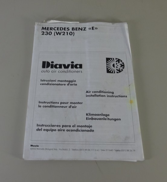 Einbauanleitung Diavia Klimaanlagen für Mercedes E-Klasse W210 E230 Stand 04/1997