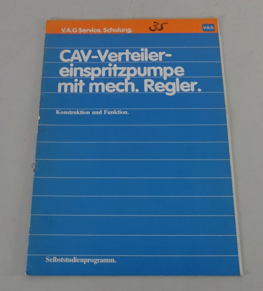 SSP 35 VW Audi Selbststudienprogramm CAV Verteilereinspritzpumpe Diesel von 1980