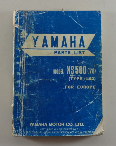Teilekatalog / Spare Parts list Yamaha XS 500 Typ 1 H 2 Baujahr 1978
