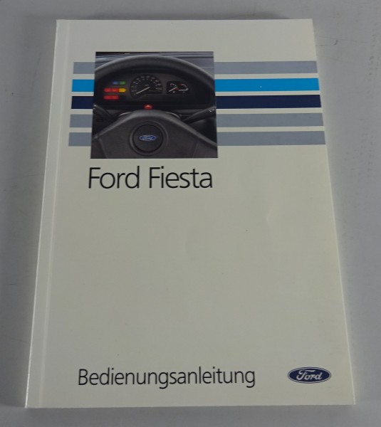Betriebsanleitung / Handbuch Ford Fiesta + XR2i Stand 04/1991