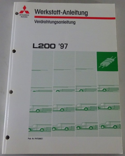 Elektrische Schaltpläne Mitsubishi L200 ab Baujahr 1997 Stand 07/1996