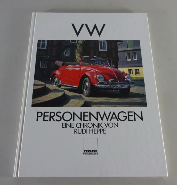 Bildband VW Personenwagen mit Käfer, Karmann-Ghia, Iltis, 914, Golf, K70, etc.