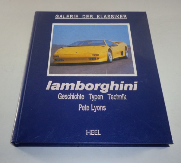 Bildband: Galerie der Klassiker - Lamborghini - Geschichten, Typen, Technik