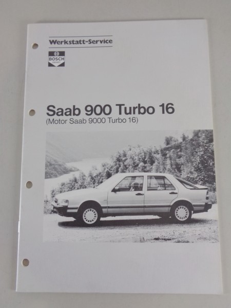 Werkstatthandbuch von Bosch für Saab 900 Turbo 16 Stand 07/1986