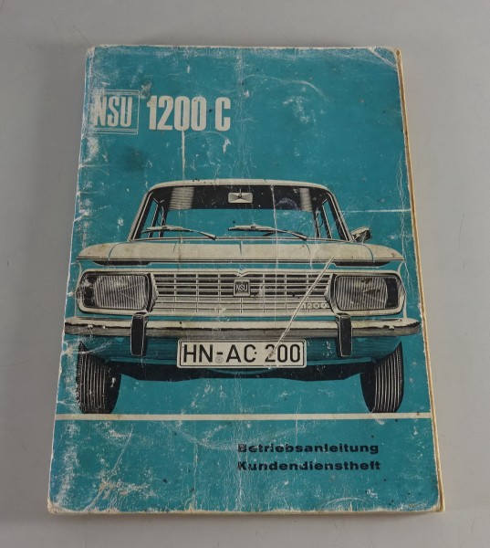 Betriebsanleitung / Handbuch Bedienungsanleitung NSU 1200 C Stand 01/1968